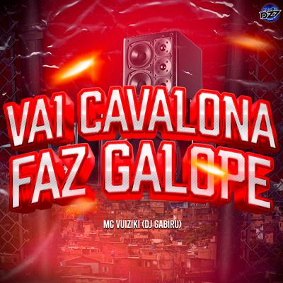 VAI CAVALONA FAZ GALOPE's cover