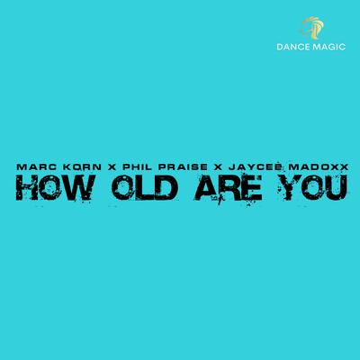 How Old Are You's cover