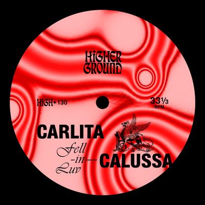 Fell In Luv By Carlita, Calussa's cover