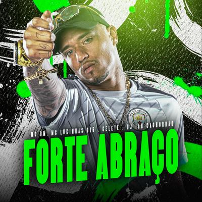 Forte Abraço's cover