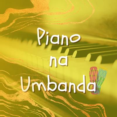 Piano na Umbanda's cover