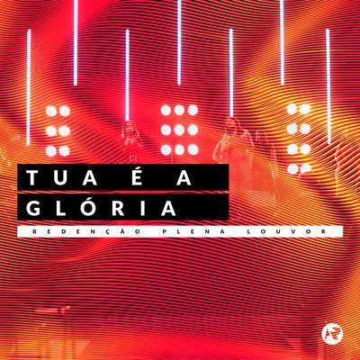 Tua É a Glória's cover