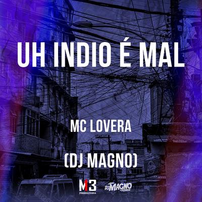 Uh Indio É Mal's cover