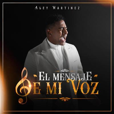 El Mensaje de Mi Voz's cover