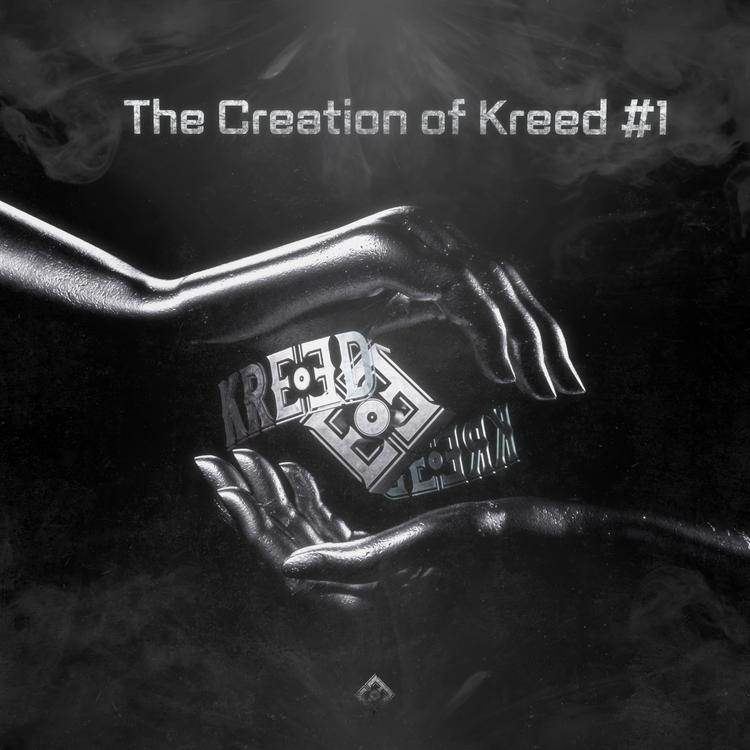 The Creation of KREED #1's avatar image