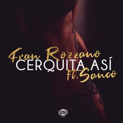 Cerquita Así's cover