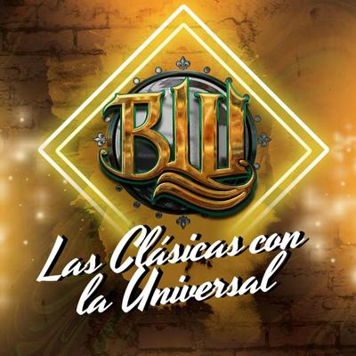 Los Carnales By Banda La Universal "La de los Carnales"'s cover