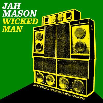 Wicked Man By Jah Mason's cover