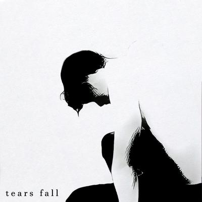 Tears Fall's cover