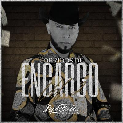 Corridos de Encargo Vol. 2's cover