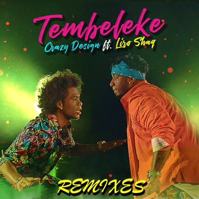 Tembeleke (Remixes)'s cover