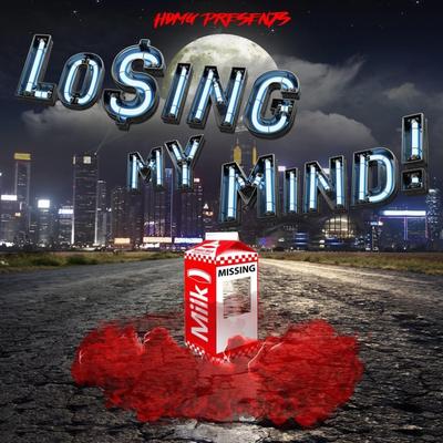 Losing my mind By N.F.L Ray's cover