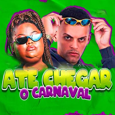 Até Chegar o Carnaval's cover