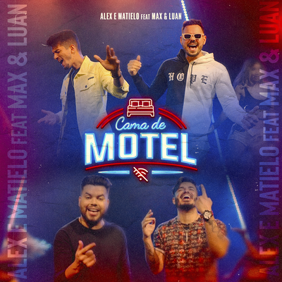 Cama de Motel By Alex e Matielo, Max e Luan's cover