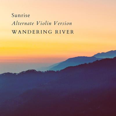 Sunrise (Alternate Violin Version) By Wandering River's cover