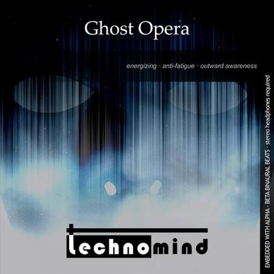 Ghost Opera By Technomind's cover