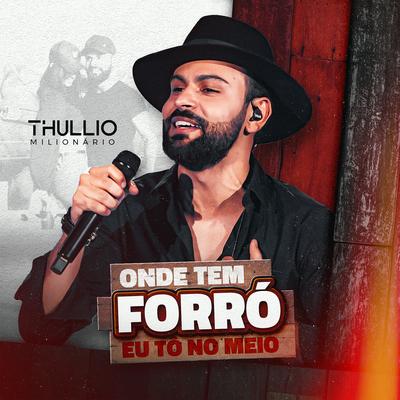 Oh o Boi Lá By Thullio Milionário's cover