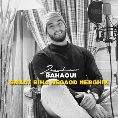 Smaat Biha Negaod Nebghik's cover