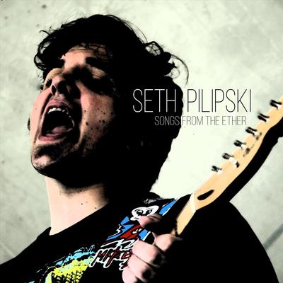 Seth Pilipski's cover