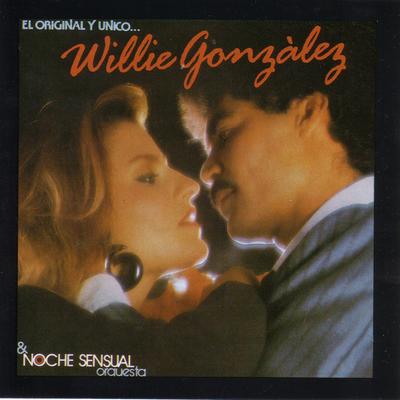Quiero Morir En Tu Piel By Willie Gonzalez's cover