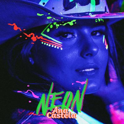 Neon By Ana Castela's cover