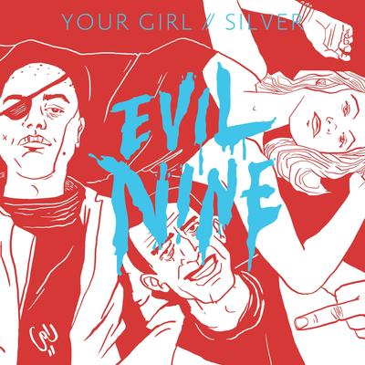 Your Girl By Evil Nine's cover
