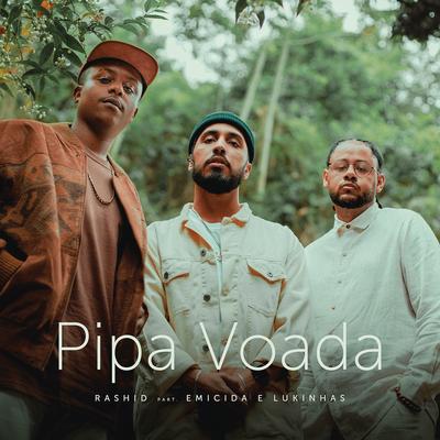 Pipa Voada (feat. Emicida) By Rashid, Lukinhas, Emicida's cover
