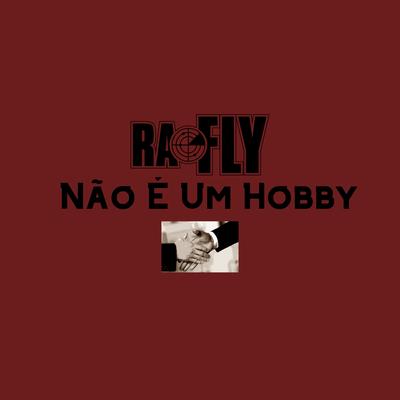 Não É um Hobby's cover