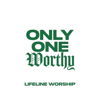 Only One Worthy's cover