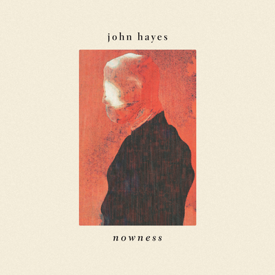 Nowness By John Hayes's cover