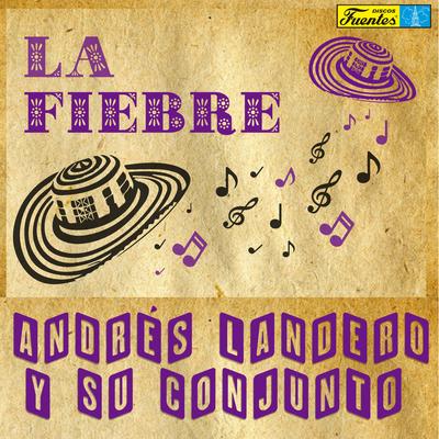 Andres Landero y Su Conjunto's cover
