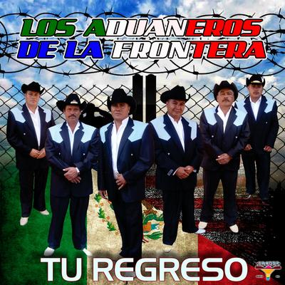 Los Aduaneros de la Frontera's cover