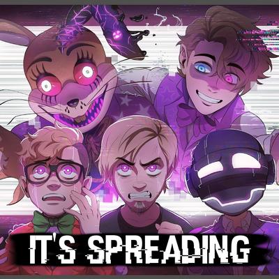 It's Spreading By DHeusta, CG5, Dagames, Dawko's cover