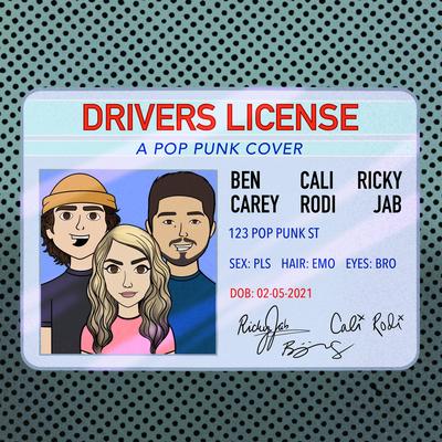 Drivers License By RickyJab, Cali Rodi, Ben Carey's cover