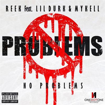 No Problems (feat. Lil' Durk & Mykell Vaughn)'s cover