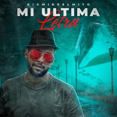 Mi Ultima Letra's cover