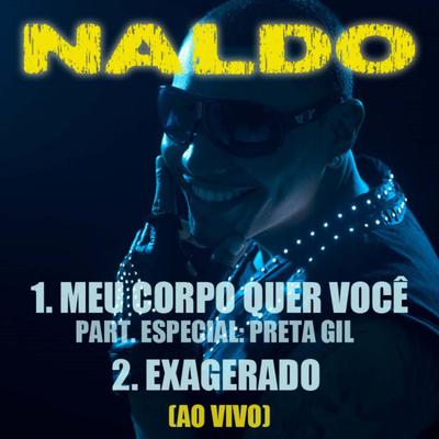 Exagerado (Ao Vivo) By Naldo Benny's cover