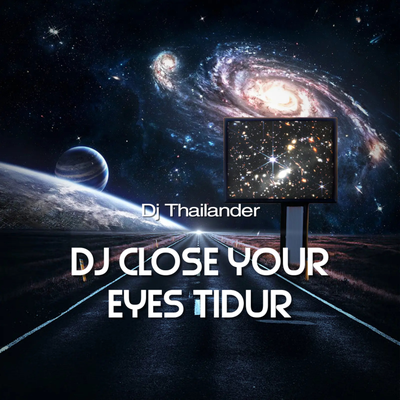 Dj Close Your Eyes x Bangun Tidur's cover