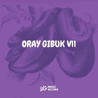 ORAY GIBUK V11 2023 (feat. ARYA FVNKY ASIK)'s cover