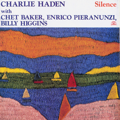 Silence By Charlie Haden, Chet Baker, Enrico Pieranunzi, Billy Higgins's cover