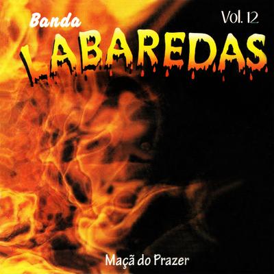 Banda Labaredas, Vol. 12 (Maçã do Prazer)'s cover