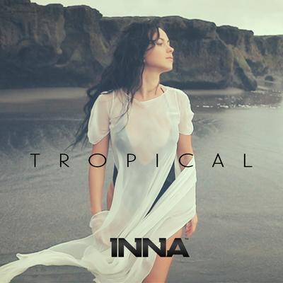 Tropical By INNA's cover
