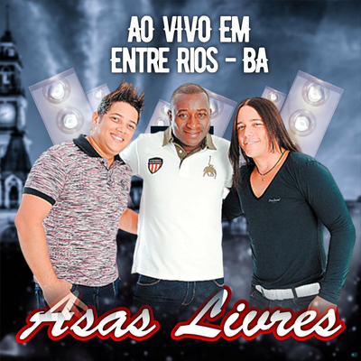 Ao Vivo em Entre Rios - BA's cover