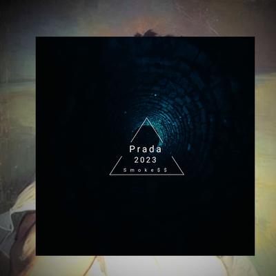 Prada By $moke$SmK's cover