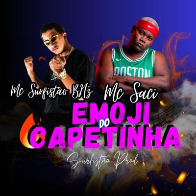 Emoji do Capetinha By MC Surfistão BHz, MC Saci's cover