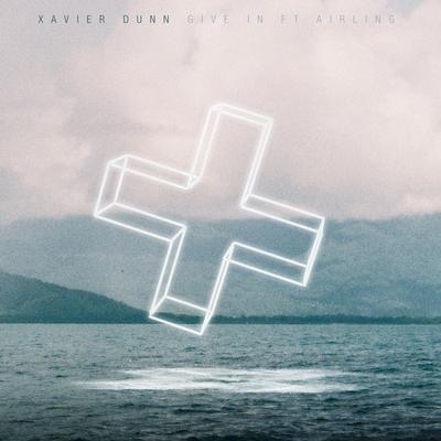 Give In (feat. Airling) By Xavier Dunn, Airling's cover