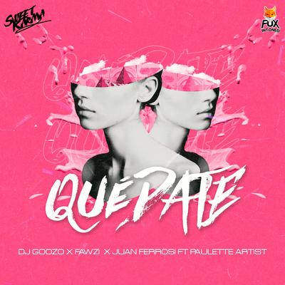 Quedate (feat. Pauletteartist)'s cover
