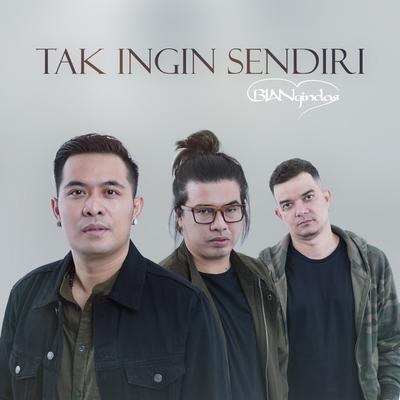 Tak Ingin Sendiri's cover