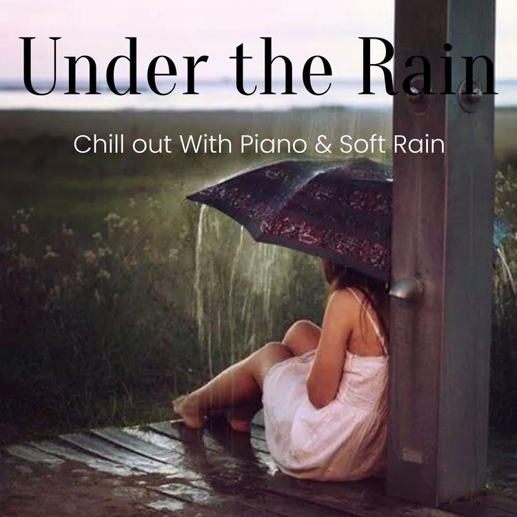 Chill out With Piano & Soft Rain's avatar image