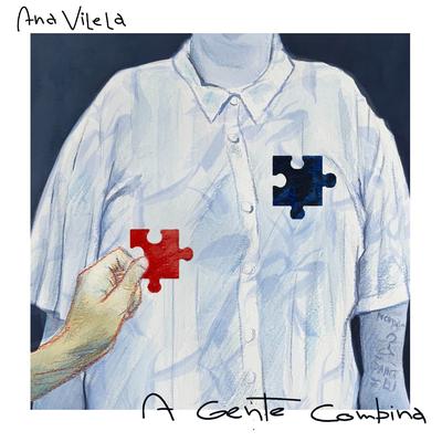 A Gente Combina By Ana Vilela's cover